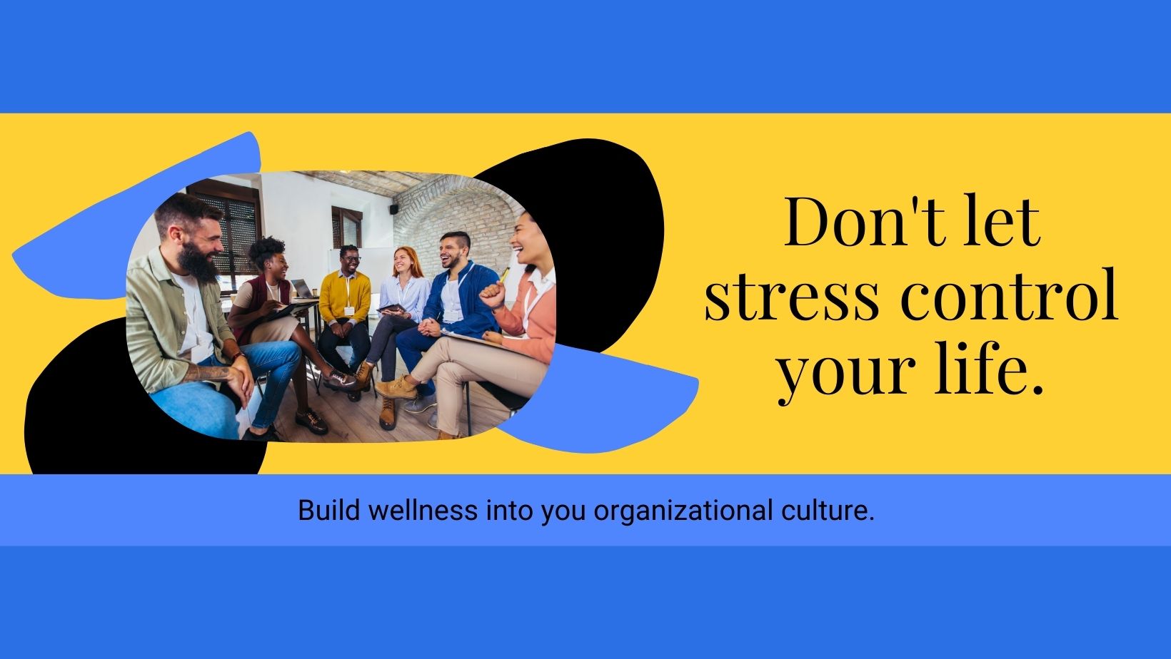 Build wellness into your corporate culture